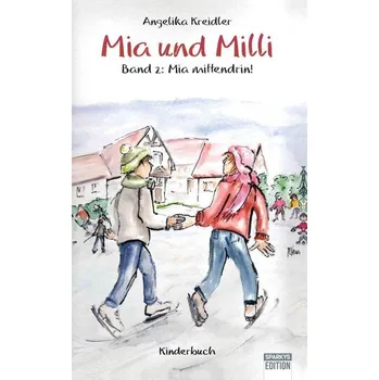 Mia und Milli - Band 2 - Angelika, Kreidler