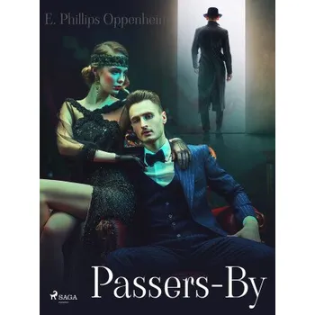 Kniha Passers-By - Edward Phillips Oppenheim