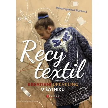 Kniha Recy textil - Tereza Vydrová Škarková