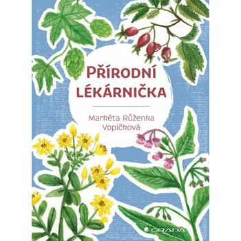Kniha Přírodní lékárnička - Markéta Růženka Vopičková