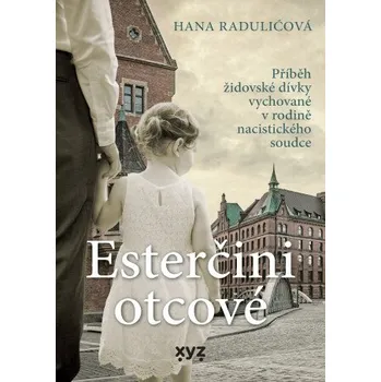 Kniha Esterčini otcové - Hana Raduličová