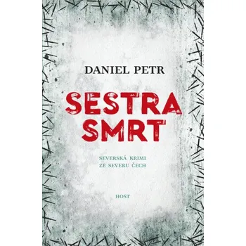 Kniha Sestra smrt - Daniel Petr