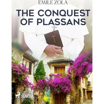 Kniha The Conquest of Plassans - Émile Zola