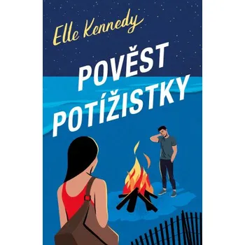 Kniha Pověst potížistky - Elle Kennedy