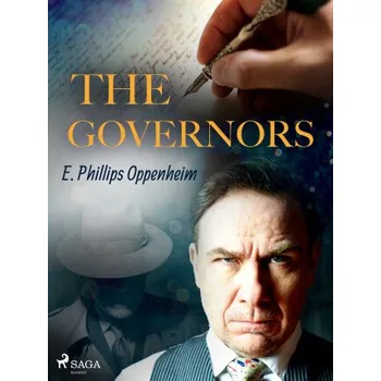 Kniha The Governors - Edward Phillips Oppenheim