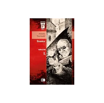 Kniha Štvanice - Antonín Thurnwald