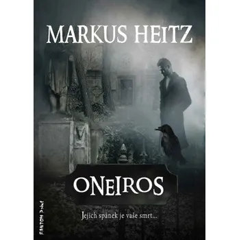 Kniha Oneiros - Markus Heitz