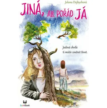 Kniha Jiná, ale pořád já - Jolana Dajbychová