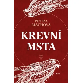Kniha Krevní msta - Petra Machová