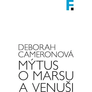 Kniha Mýtus o Marsu a Venuši - Deborah Cameronová
