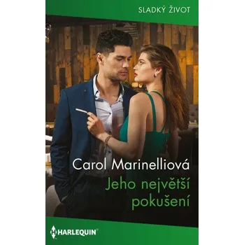 Kniha Jeho největší pokušení - Carol Marinelliová