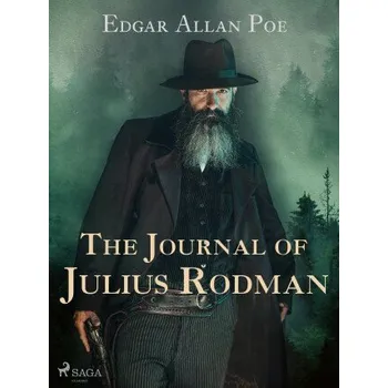 Kniha The Journal of Julius Rodman - Edgar Allan Poe
