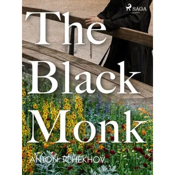 Kniha The Black Monk - Chekhov Anton