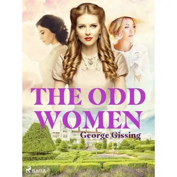 Kniha The Odd Women - Gissing George