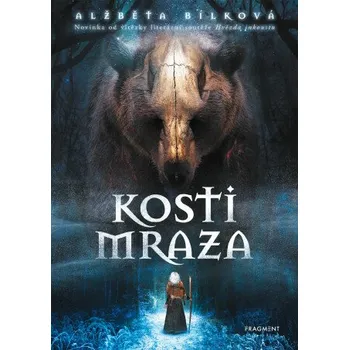 Kniha Kosti Mraza - Alžběta Bílková
