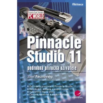 Kniha Pinnacle Studio 11 - Josef Pecinovský
