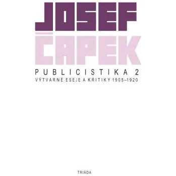 Kniha Publicistika 2 - Josef Čapek