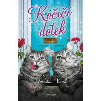 Kniha Kočičí dotek - Jaroslav Vaněk