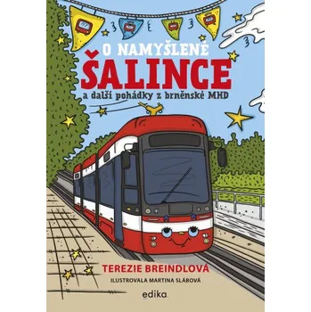 Kniha O namyšlené šalince - Terezie Breindlová