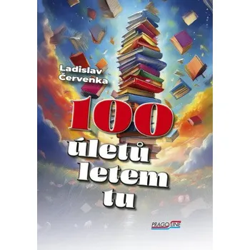 Kniha 100 úletů letem tu - Ladislav Červenka
