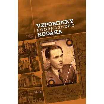 Kniha Vzpomínky podbrdského rodáka - Václav Fryš