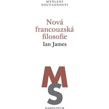 Kniha Nová francouzská filosofie - Ian James