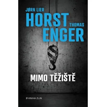 Kniha Mimo těžiště - Jørn Lier Horst