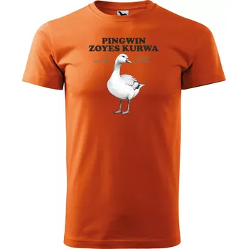 Pánské tričko Sablio Tričko s potiskem PINGWIN ZOYES KURWA - oranžové M