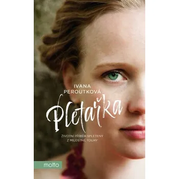 Kniha Pletařka - Ivana Peroutková