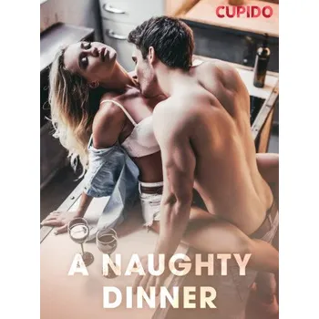 Kniha A Naughty Dinner - Cupido
