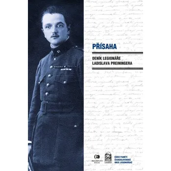 Kniha Přísaha - Ladislav Preininger, Milena Freimanová
