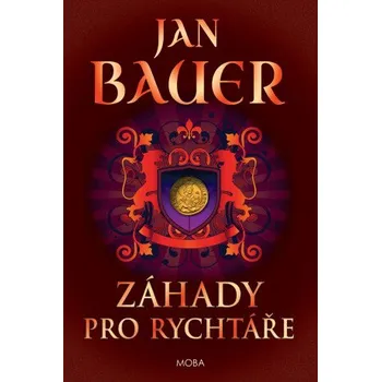 Kniha Záhady pro rychtáře - Jan Bauer