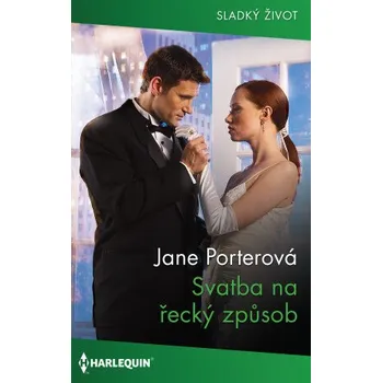 Kniha Svatba na řecký způsob - Jane Porterová