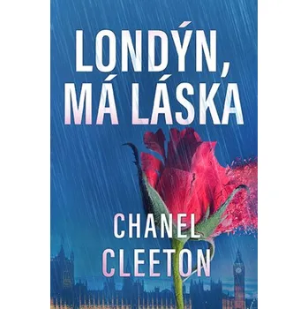 Kniha Londýn, má láska - Chanel Cleetonová