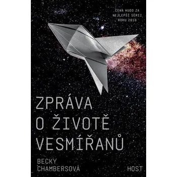 Kniha Zpráva o životě vesmířanů - Becky Chambersová