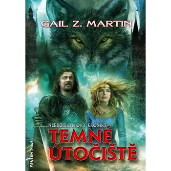 Temné útočiště - Martin Gail Z.