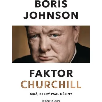 Kniha Faktor Churchill - Boris Johnson