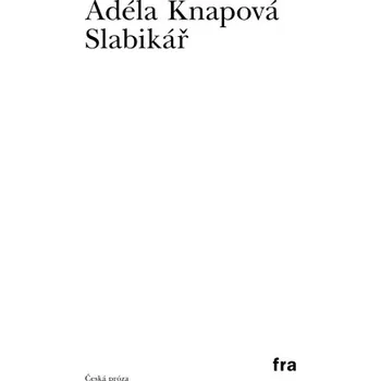 Kniha Slabikář - Adéla Knapová