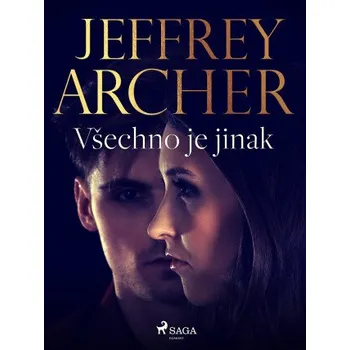 Kniha Všechno je jinak - Jeffrey Archer