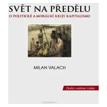 Kniha Svět na předělu - Milan Valach