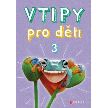 Kniha Vtipy pro děti 3 - Zuzana Neubauerová