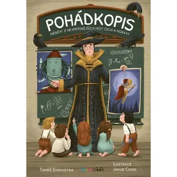 Kniha Pohádkopis - Tomáš Syrovátka, Jakub Cenkl