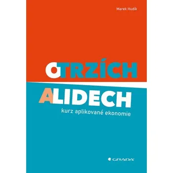 Kniha O trzích a lidech - Marek Hudík