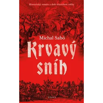 Kniha Krvavý sníh - Michal Sabó