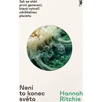 Kniha Není to konec světa - Hannah Ritchie