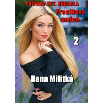 Kniha Případy kpt. Váchala 2 - Hana Militká