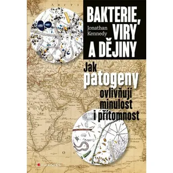 Kniha Bakterie, viry a dějiny - Jonathan Kennedy