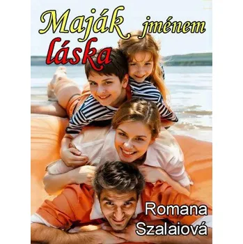 Kniha Maják jménem láska - Romana Szalaiová