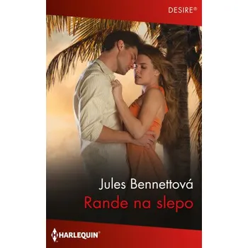 Kniha Rande na slepo - Jules Bennettová