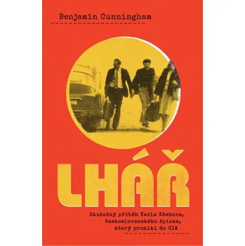 Kniha Lhář - Benjamin Cunningham